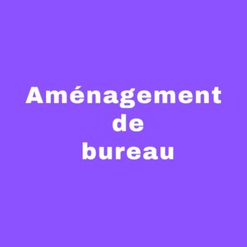 Aménagement_de_bureau